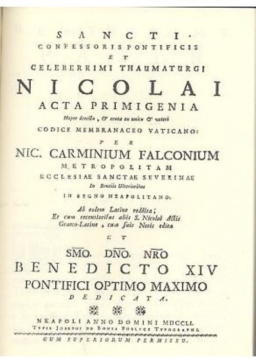 SANCTI CONFESSORIS PONTIFICIS NICOLAI ACTA PRIMIGENIA di Falcone REPRINT 1751