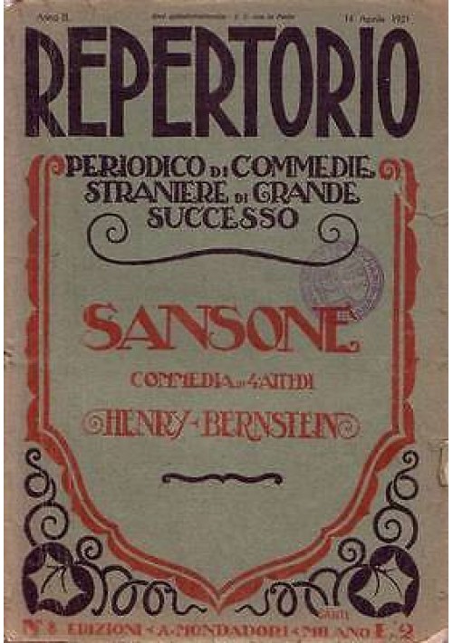 SANSONE commedia in 4 atti di Henry Bernstein REPERTORIO anno II n.8 14 04 1921