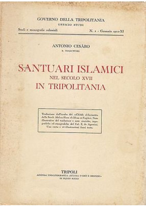 SANTUARI ISLAMICI NEL SECOLO XVII IN TRIPOLITANIA di Antonio Cesàro 1933 Tripoli