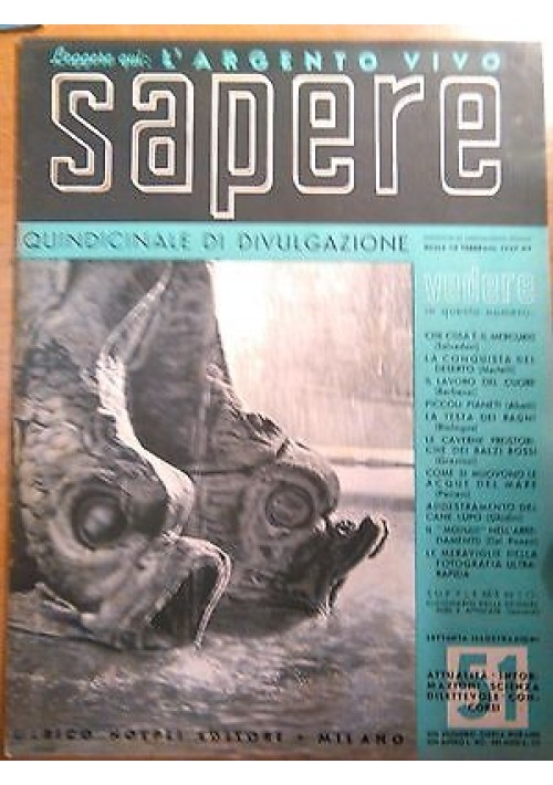 SAPERE 15 febbraio 1937 numero 51 Hoepli quindicinale di divulgazione scientifica