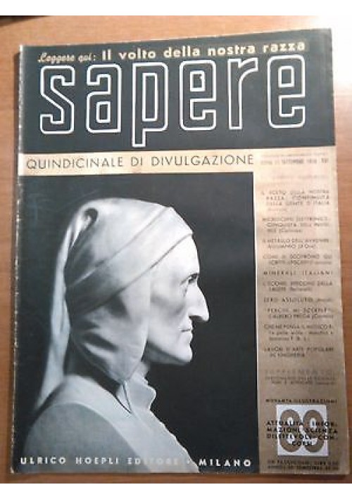 SAPERE 15 settembre 1938 numero 89 Hoepli RAZZIMO il volto della nostra razza