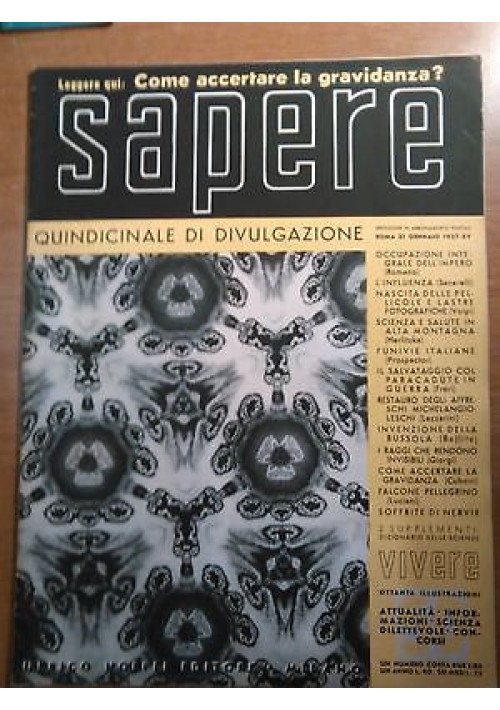 SAPERE 31 gennaio 1937 n. 50 Hoepli quindicinale di divulgazione scientifica