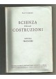 SCIENZA DELLE COSTRUZIONI 2 volumi Cicala TRAVATURE TEORIA DELLE TRAVI Levrotto 