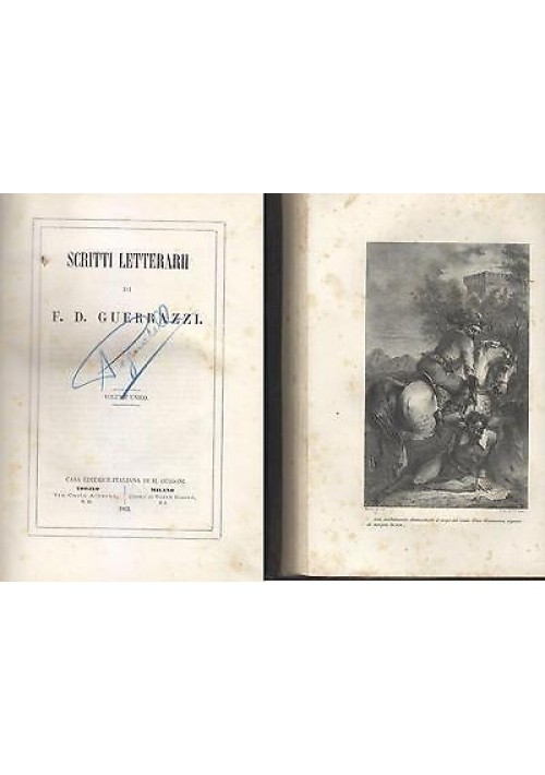 SCRITTI LETTERARI di Francesco D Guerrazzi 1862 Guigoni libro antico illustrato