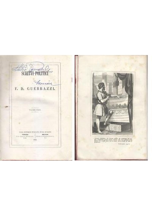 SCRITTI POLITICI di F D Guerrazzi 1862 Guigoni con incisione Libro antico