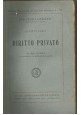SCRITTI VARII DI DIRITTO PRIVATO 2 volumi Pietro Cogliolo 1917 UTET  *