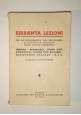 ESAURITO - SESSANTA LEZIONI  SVOLGIMENTO  PROGRAMMA DI ATTUALITÀ FASCISTA 