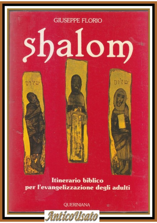 SHALOM di Giuseppe Florio itinerario biblico evangelizzazione degli adulti libro