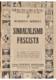 SINDACALISMO FASCISTA di Robert Mandel 1927 Sonzogno Libro
