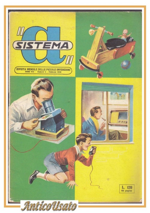 SISTEMA A febbraio 1956 rivista vintage fai da te elettronica invenzioni