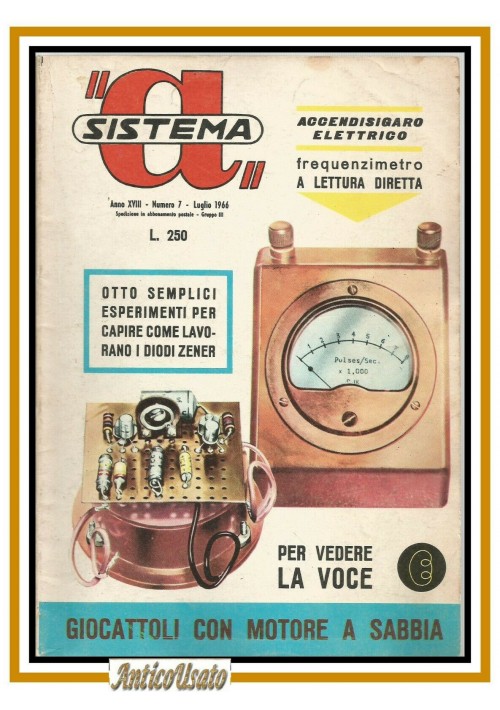 SISTEMA A luglio 1966 rivista vintage fai da te elettronica frequenzimetro diodo