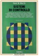 esaurito - SISTEMI DI CONTROLLO Noel Morris 1987 Hoepli Libro Manuale elettronica