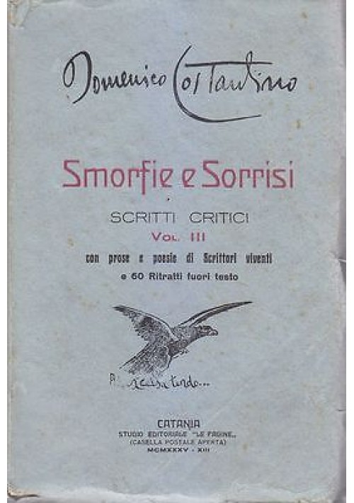 SMORFIE E SORRISI SCRITTI CRITICI VOL. III di Domenico Costantino 1935 Catania