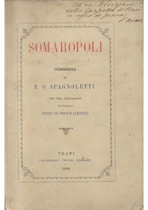 SOMAROPOLI commedia di Spagnoletti - Trani RARO antico 1888 De donato Giannini