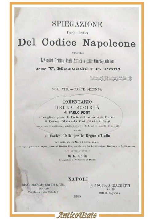 SPIEGAZIONE TEORICO PRATICA DEL CODICE NAPOLEONE volume 8 di Marcadé  1880 Libro