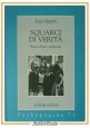 SQUARCI DI VERITÀ di Enzo Binetti 1996 Schena Dedica Autografa dell'autore Libro