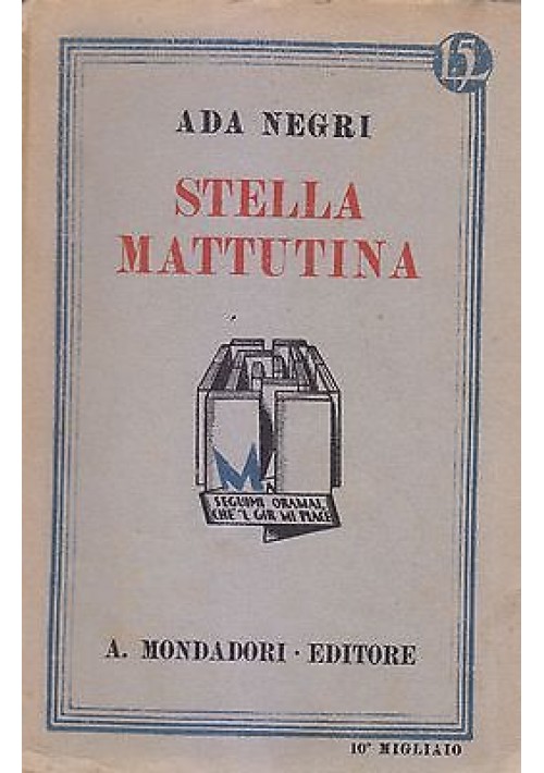 STELLA MATTUTINA di Ada Negri 1931  Mondadori Editore 