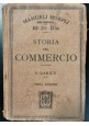 STORIA DEL COMMERCIO di R Larice - Hoepli Editore 1920 libro