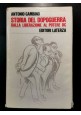STORIA DEL DOPOGUERRA DALLA LIBERAZIONE AL POTERE DC di Gambino 1975 libro usato