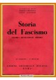 STORIA DEL FASCISMO di Pini Bresadola Giacchero 1940 guerra rivoluzione Libro