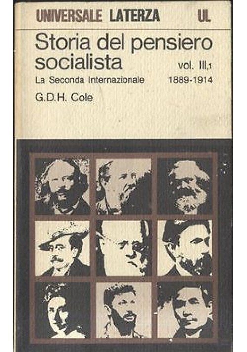 STORIA DEL PENSIERO SOCIALISTA LA SECONDA INTERNAZIONALE vol.3 parte 1 1979