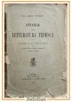 STORIA DELLA LETTERATURA TEDESCA di Carlo Storck 1908 Ermanno Loescher Libro