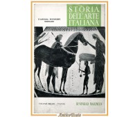 STORIA DELL'ARTE ITALIANA Volume I TAVOLE di D'Ancona Wittgens Gengaro Libro su