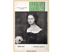 STORIA DELL'ARTE ITALIANA volume 3 di D'Ancona Wittgens Gengaro 1962 Bemporad