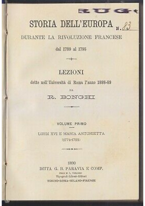 STORIA DELL'EUROPA durante la Rivoluzione Francese vol.I Ruggiero Bonghi 1890