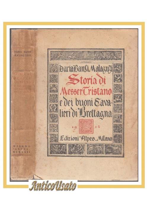 STORIA DI MESSER TRISTANO E DEI BUONI CAVALIERI DI BRETTAGNA  Daria Banfi libro