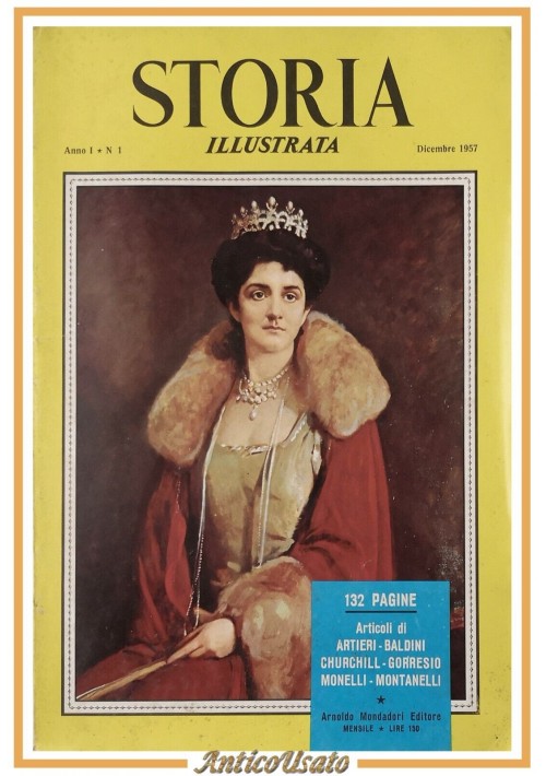 STORIA ILLUSTRATA anno I numero 1 1957 Mondadori rivista giornale