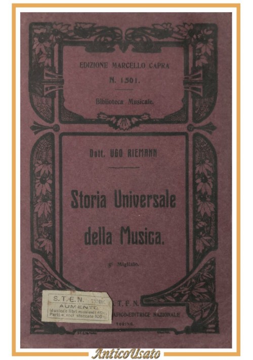 STORIA UNIVERSALE DELLA MUSICA di Ugo Riemann 1919 STEN Libro trad Bongioanni