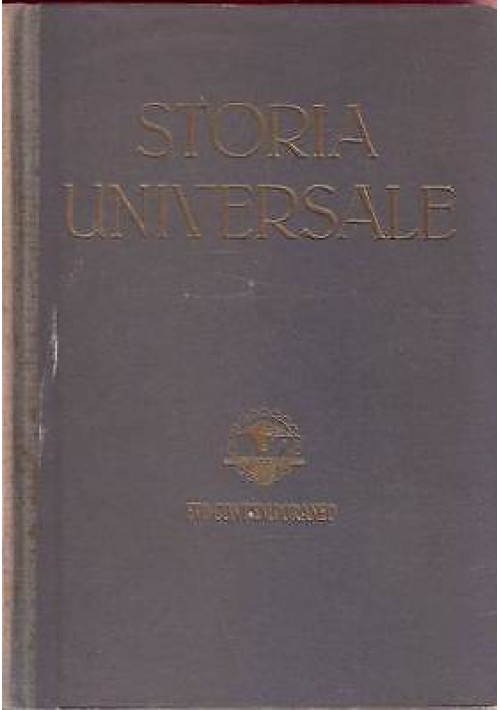 STORIA UNIVERSALE Evo contemporaneo 2 volumi  di  Corrado Barbagallo  1946 UTET