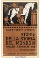 ESAURITO - STORIE DELLA STORIA DEL MONDO di Laura Orvieto 1936 Bemporad Libro mitologia