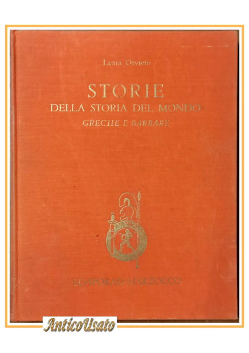 STORIE DELLA STORIA DEL MONDO di Laura Orvieto libro illustrato per l'infanzia