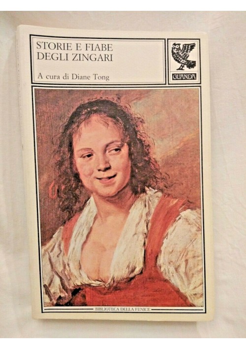 STORIE E FIABE DEGLI ZINGARI di Diane Tong 1990 Guanda editore libro usato sugli