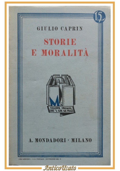 STORIE E MORALITÀ di Giulio Caprin 1927 Mondadori Libri azzurri romanzo novelle