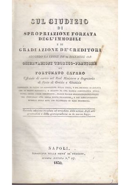SUL GIUDIZIO DI SPROPRIAZIONE FORZATA DEGL'IMMOBILI di Fortunato Cafaro 1830