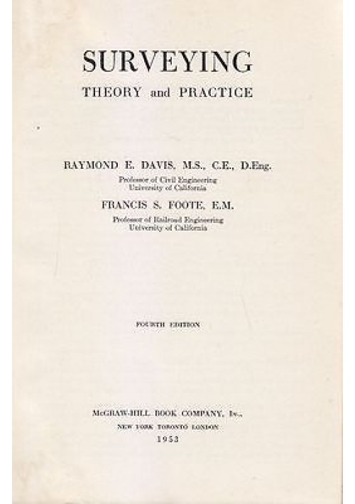 SURVEYING THEORY AND PRACTICE di Davis e S. Foote  1953 McGRAW-HILL