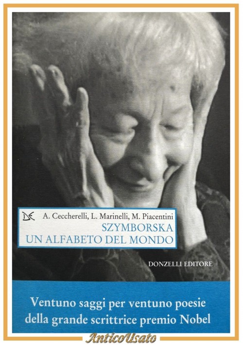 SZYMBORSKA UN ALFABETO DEL MONDO di Ceccherelli Marinelli 2016 Donzelli libro