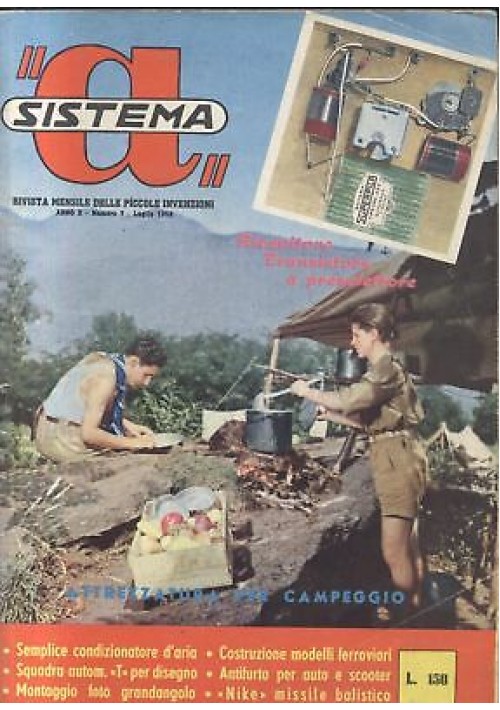 Sistema A luglio 1958 ricevitore transistor attrezzatura campeggio rivista usata