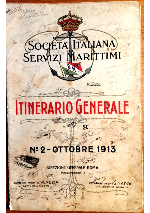 ESAURITO - Società Italiana Servizi Marittimi ITINERARIO GENERALE Ottobre 1913 libro