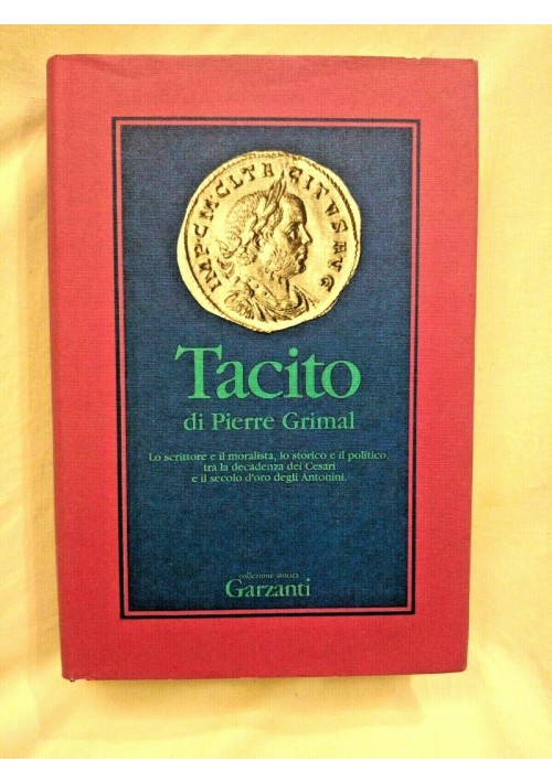 TACITO di Pierre Grimal 1991 Garzanti 