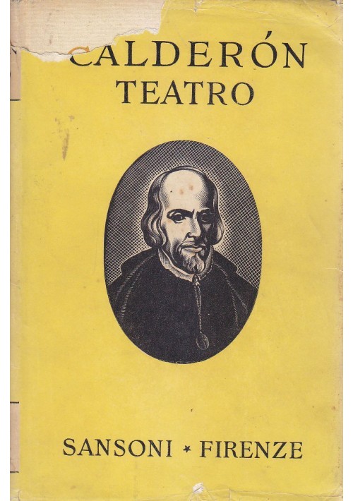 TEATRO di Calderon Della Barca 1949  Sansoni editore xilografia Bruno Bramanti *