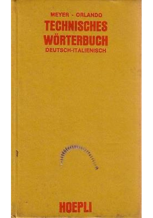 TECHNISCHES WORTERBUCH  Deutsch italienisch dizionario tecnico tedesco italiano