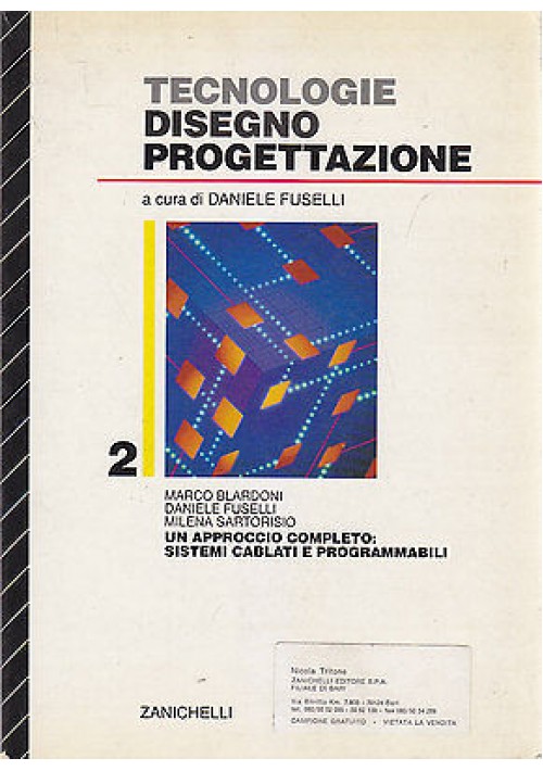 ESAURITO  TECNOLOGIE DISEGNO PROGETTAZIONE Volume 2 a cura di Daniele Fuselli 