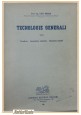 TECNOLOGIE GENERALI volume 1 di Ugo Fenizia 1951 Libro Manuale Fonderia Macchine