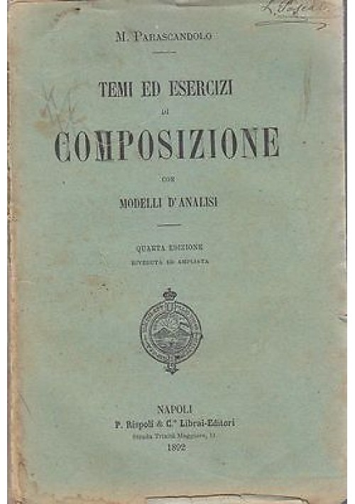 TEMI ED ESERCIZI DI COMPOSIZIONE CON MODELLO D'ANALISI di M.Parascandolo Rispoli