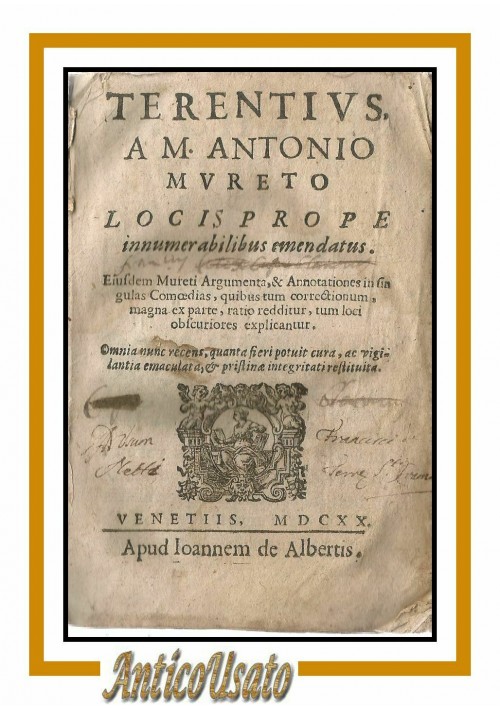 TERENTIUS A M ANTONIO MURETO 1620 Commedie libro antico comoedias Terenzio