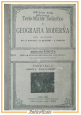 TESTO ATLANTE SCOLASTICO DI GEOGRAFIA MODERNA volume I Roggero e Ghisleri 1911